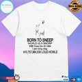 Born To Sneερ World Is A Snorp Chew Em All 1989 I Am Long Dog 410,757,964,530 Loud Howls T-shirts