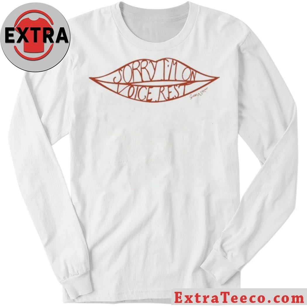 Sorry I’m On Voice Rest Giggly Squad Shirt