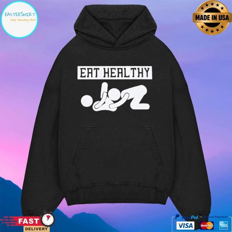 Slogan Eat Pussy Its Healthy T-shirts