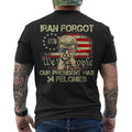 Iran Forgot Our President Has 34 Felonies American Flag Vintage ON BACk T-Shirt