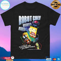 Robot Chef Will Plankton Get Spongebob’s Brain Into Robot Chef T-shirts