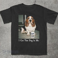 I Got That Dog In Me Basset Hound Shirt, Dog Smoking Shirt, Dog Lover