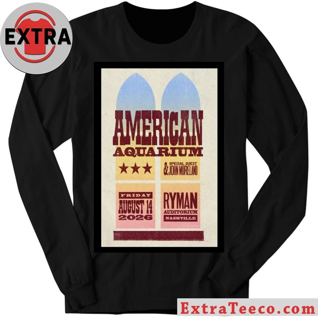 American Aquarium Ryman Auditorium August 14 2026 Poster Shirt