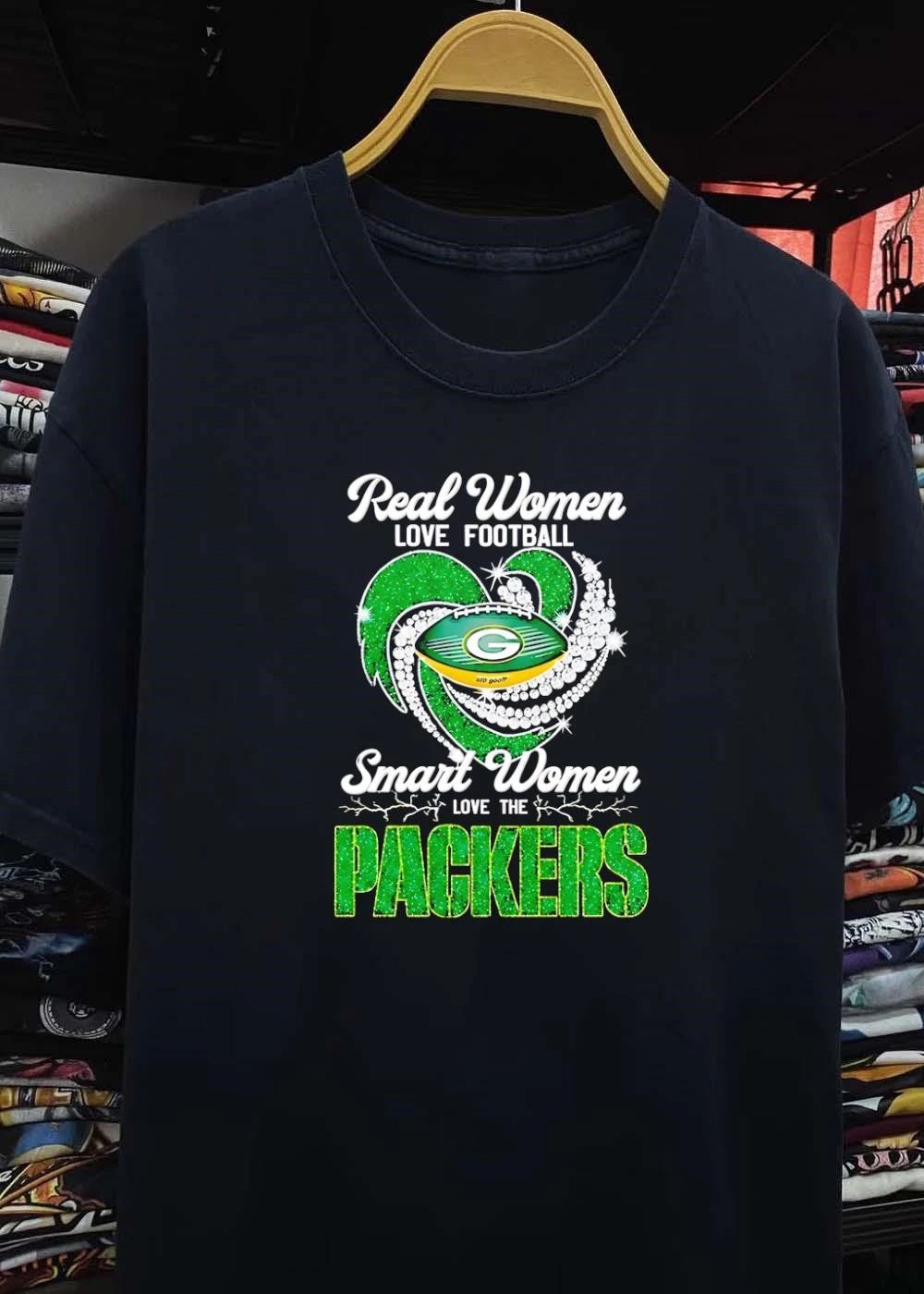 Real Women Love Football Smart Women Love the Green Bay Packers Shirt