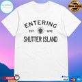 Entering Shutter Island Est 1692 T-shirts