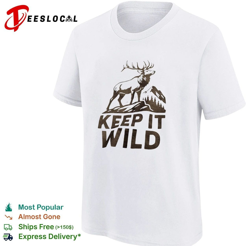Keep It Wild Elk Mountain Forest wildlife T-shirt