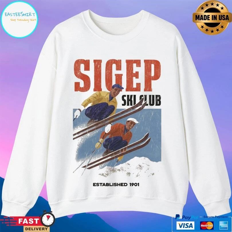 Sigep Sigep Ski Club Established 1901 T-shirts