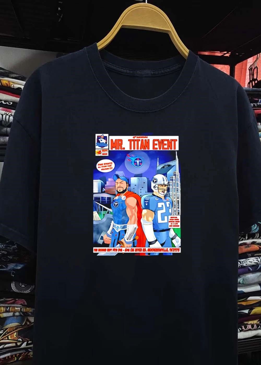 Titans Fan Gear Mr Titan Event Sept 14th At One 125 River Rd Hendersonville shirt