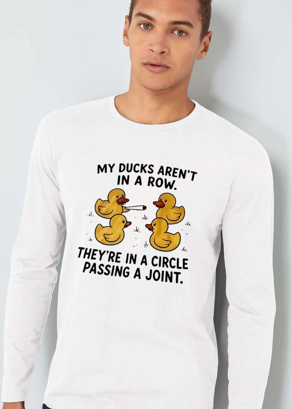 My Ducks Aren T In A Row They Re Circle Passing Joint Four Yellow Rubber Cartoon Birds Smoking shirt