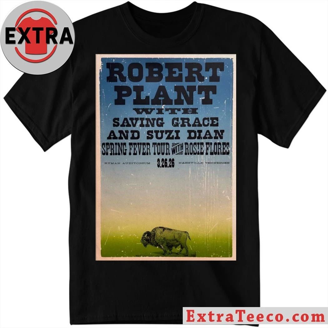 Robert Plant 3 26 2026 Nashville, TN Poster Shirt
