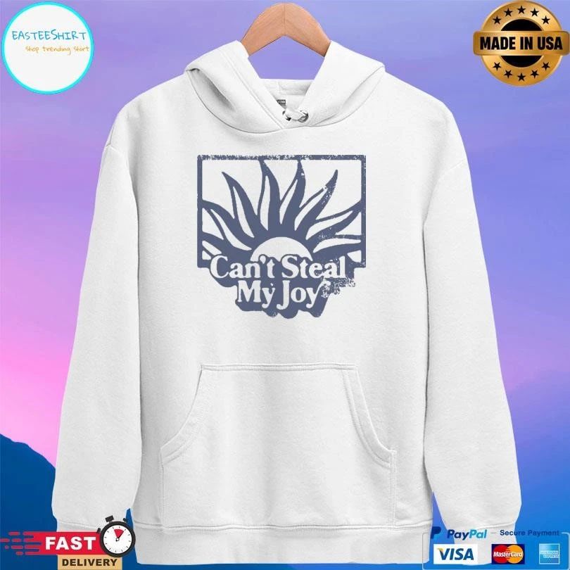 Can’t Steal My Joy Sun T-shirts