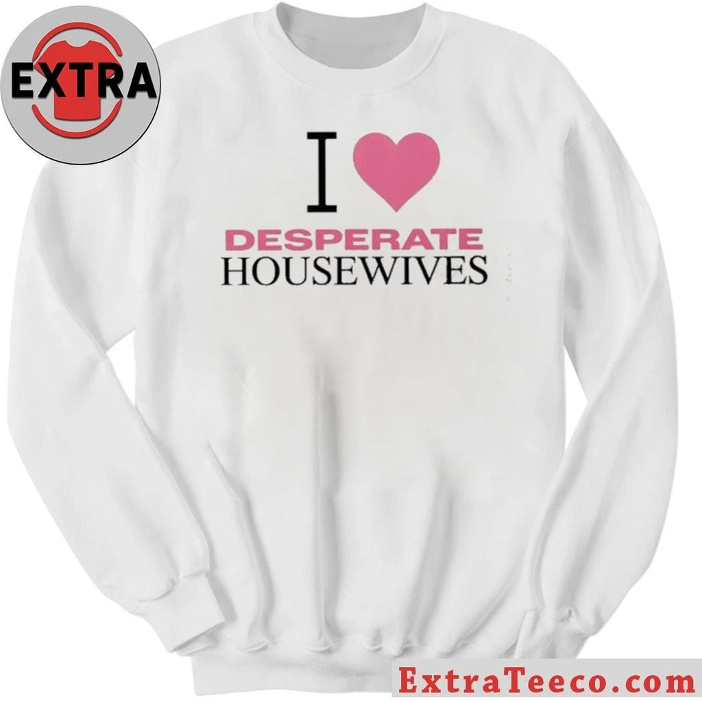 Nicollette Sheridan I love Desperate Housewives Shirt