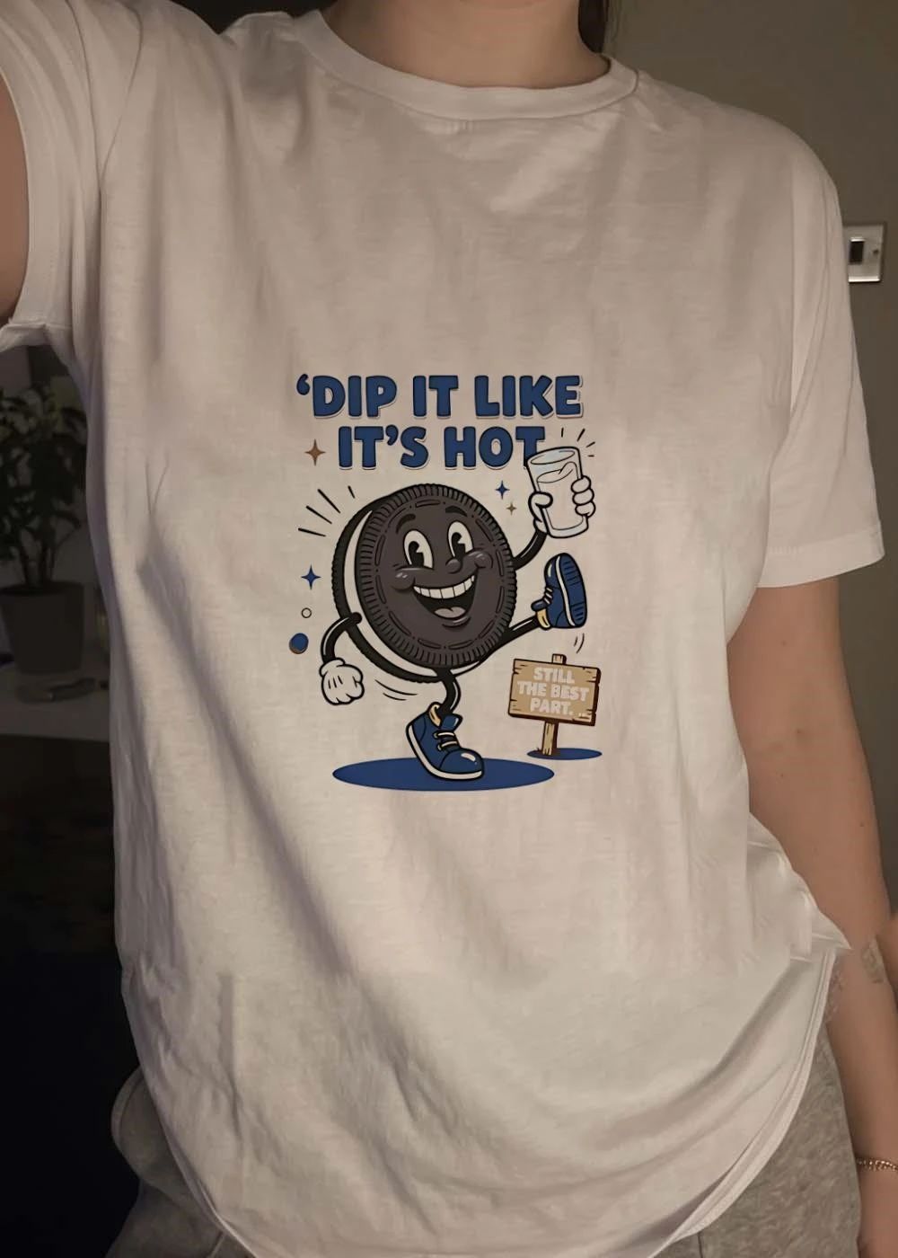 Still The Best Part Dip It Like Its Hot Cookie Holding Milk shirt