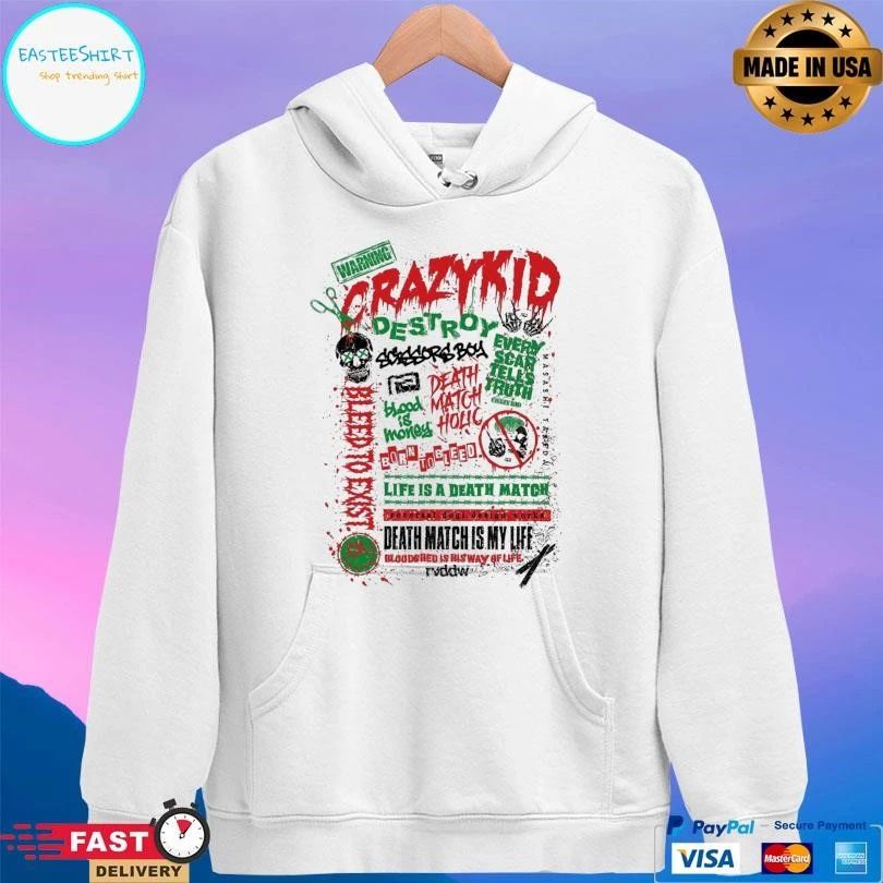 Warning Crazy Kid Destroy Life Is A Death Match Death Match Is My Life T-shirts