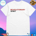 Revolutionary Spirit 2025 T-shirts