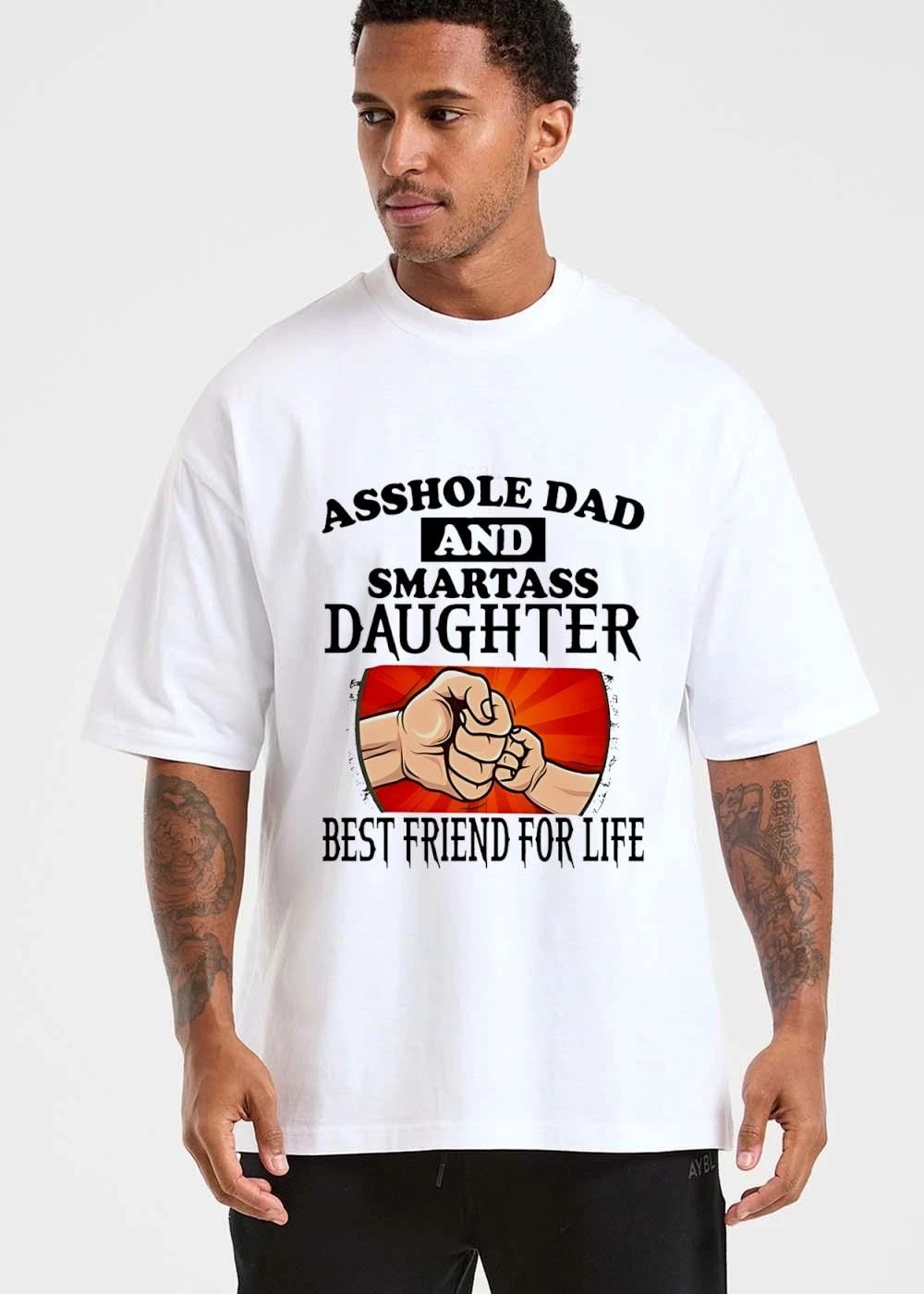 Asshole Dad And Smartass Daughter Best Friend For Life Father Child Hands shirt