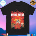 Dying Fetus I Hate This Farm T-shirts