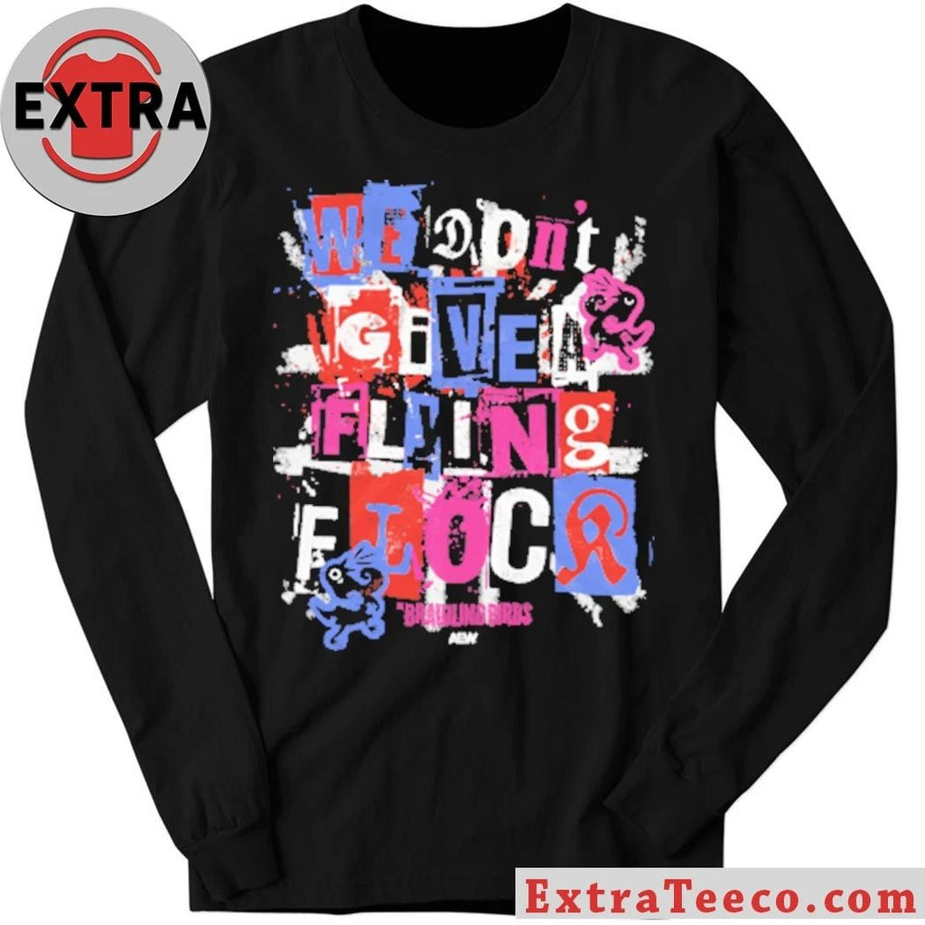 The Brawling Birds We Don’t Give a Flying Flock Shirt