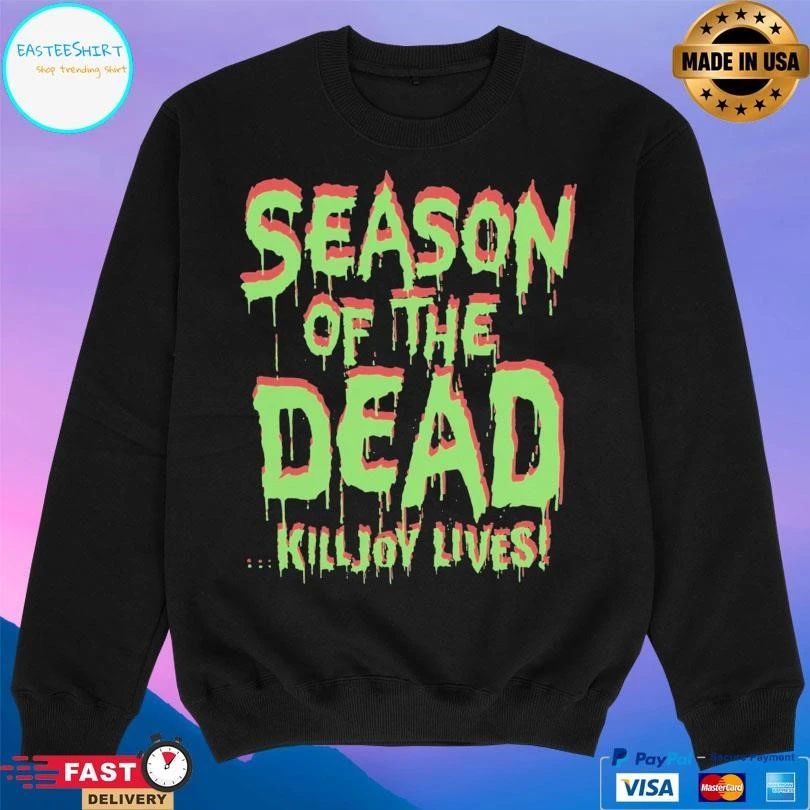 Season Of The Dead Killjoy Lives T-shirts