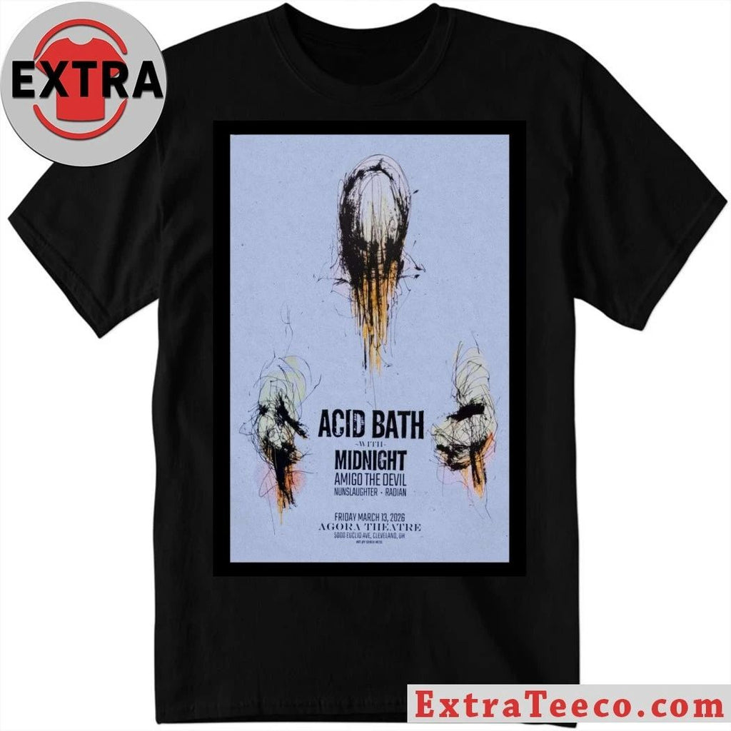 Acid Bath Agora Theatre March 13 2026 Poster Shirt