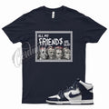 Navy FRIENDS T Shirt for N Dunk High Midnight Navy Dark Blue White Obsidian