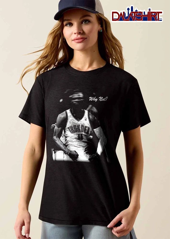 Oklahoma City Thunder Russell Westbrook flexing arms why not shirt