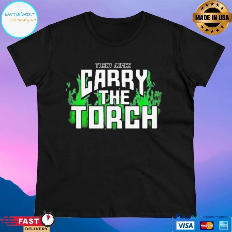 Trent James Carry The Torch T-shirts