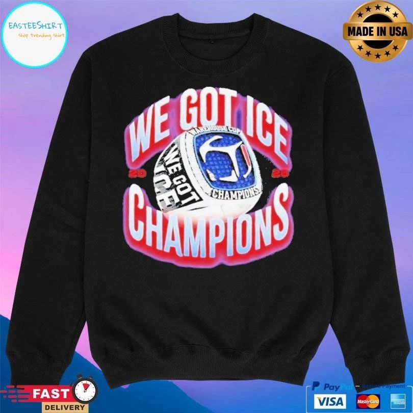We Got Ice Champions Warehouse Cup Rings 2025 T-shirts