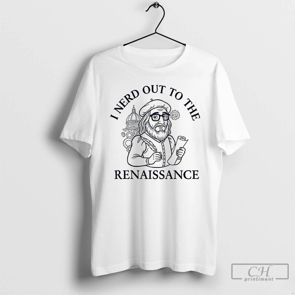 Premium I Nerd Out To The Renaissance History Buff T Shirts