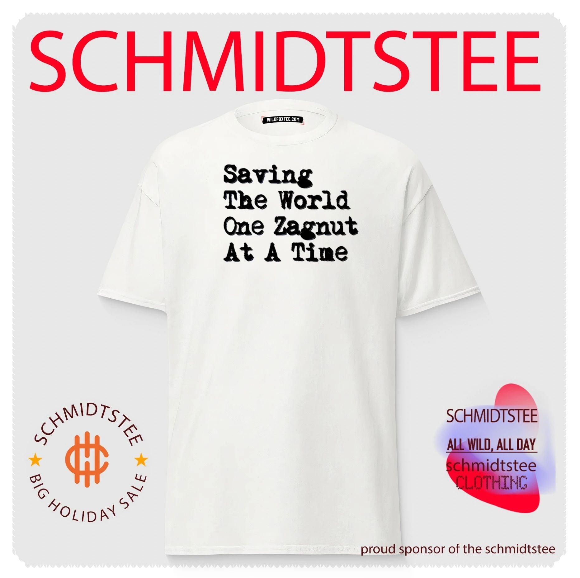 Saving the World One Zagnut at a Time candy lover shirt