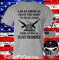 t-shirt,I Am An American,Right To Bear Arms,Gun Rights,We The People,Gadsden,2A