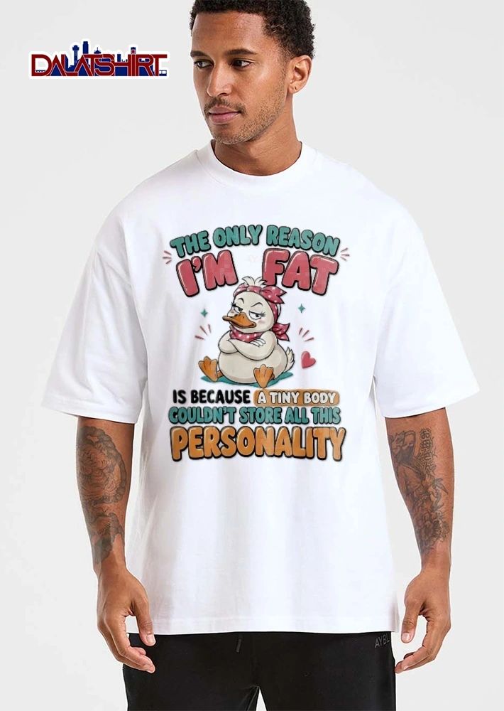 The Only Reason Im Fat Is Because A Tiny Body Couldnt Store All This Personality Cartoon Duck Pink Headband shirt