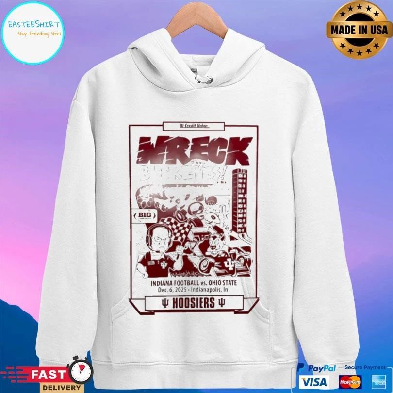 Wreck The Buckeyes Indiana Football Vs Ohio State T-shirts