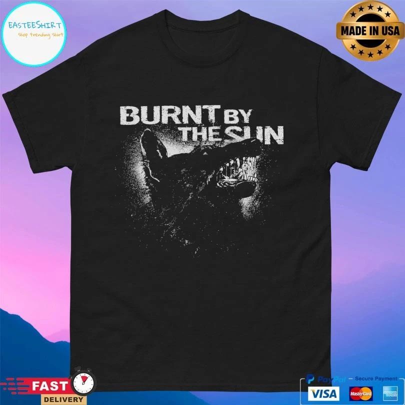 Burnt By The Sun Heart Of Darkness T-shirts
