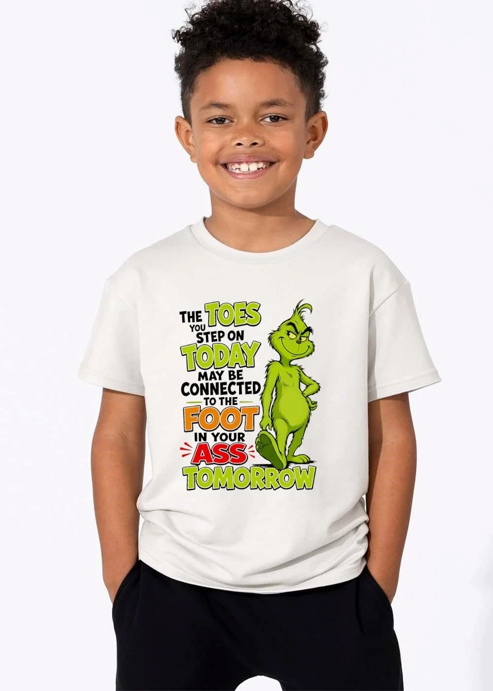 The Toes You Step On Today May Be Connected To Foot In Your Ass Tomorrow Cartoon Grinch Smirking shirt