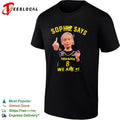 Sophie Cunningham Indiana Fever Sophie Says We Are Number 1 T-shirt