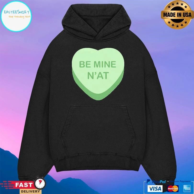 Be Mine N’at Heart T-shirts