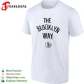 The Brooklyn Way Brooklyn Nets NBA Basketball T-shirt