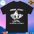 Press Start To Destroy A Planet T-shirts