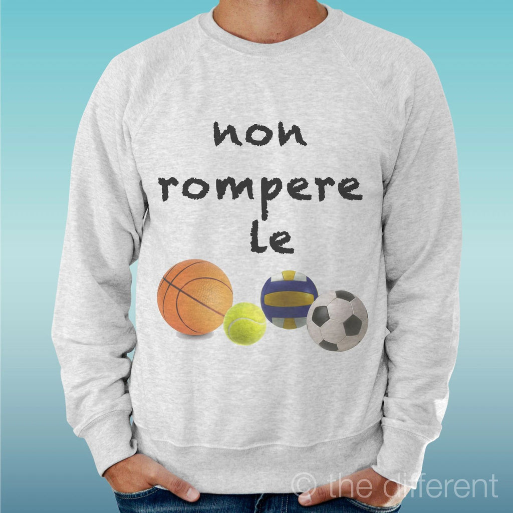 Felpa Man Light Sweater Light Grey " Non Rompere All Balls Funny "