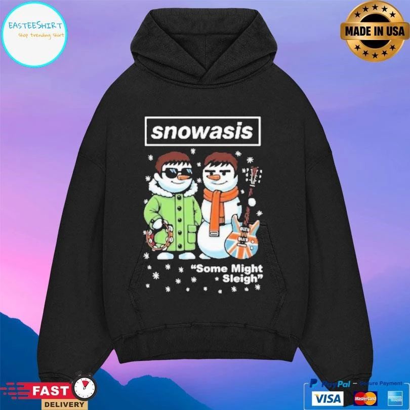 Snowasis Some Might Sleigh Christmas 2025 T-shirts
