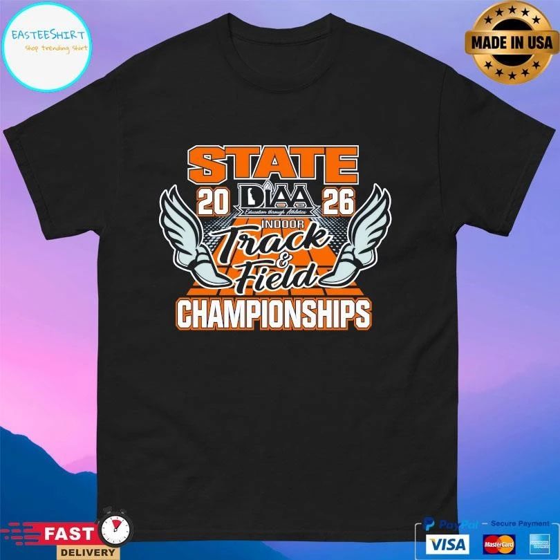 State Championships 2026 Diaa Indoor Track And Field T-shirts