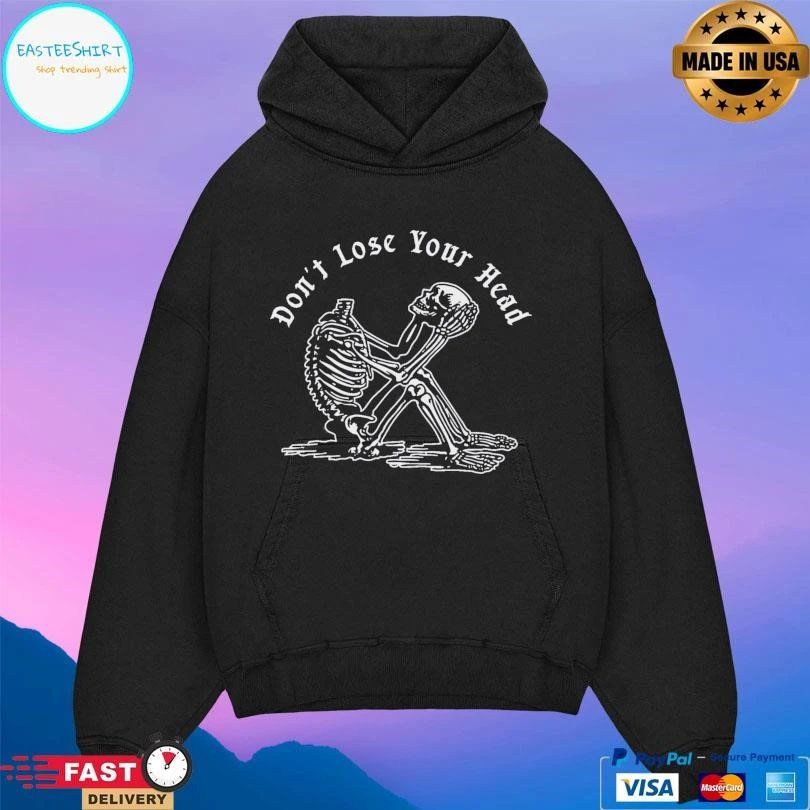 Don’t Lose Your Head Skeleton T-shirts