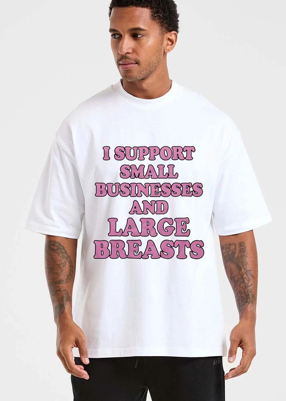 I Support Small Businesses And Large Breasts Pink Glossy Bubble Letters shirt