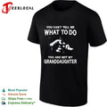 You Can’t Tell Me What to Do You Are Not My Granddaughter hand T-shirt