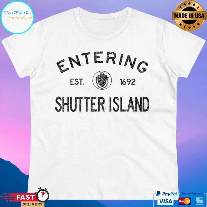 Entering Shutter Island Est 1692 T-shirts
