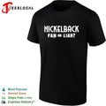 Nickelback Fan or Liar Rock Band Chad Kroeger T-shirt