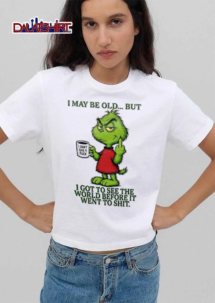 I May Be Old But Got To See The World Before It Went To Shit Grinch Mug Middle Finger Cartoon shirt