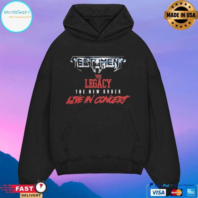 Testament The Legacy The New Order Live In Concert T-shirts