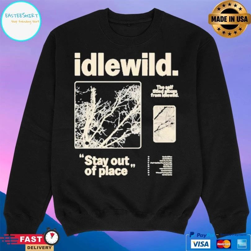 Idlewild The Self Titled Album From Idlewild Stay Out Of Place T-shirts